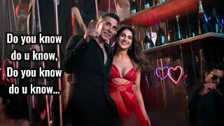 KHEL KHEL MEIN DO U KNOW SONG KARAOKELYRICS  Akshay Kumar Diljit Dosanjh JaaniAmmyTaapsee [upl. by Valeria]