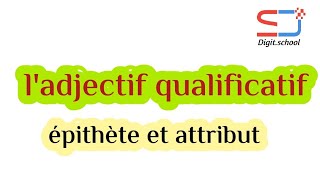 ladjectif qualificatif épithète et attribut [upl. by Baalman9]