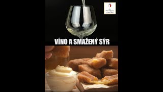 Víno a smažený sýr [upl. by Ahsitnauq]