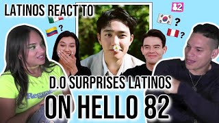 Latinos react to EXO’s DO Surprising Spanish Speakers With His Perfect Spanish on Hello82 😏🔊😎 [upl. by Aslehc]