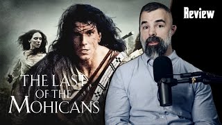 The Last of the Mohicans  Movie Review [upl. by Bronnie]