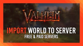 ImportUpload world to Dedicated Server  Valheim [upl. by Romona415]