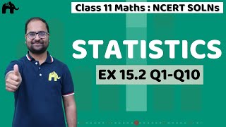 Statistics Class 11 Maths  NCERT Solutions Chapter 15  Mathematics Exercise 152 Questions 110 [upl. by Toulon]