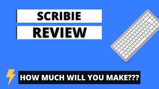 Scribie Review Why You Won’t Make as Much as You Think [upl. by Sirred934]