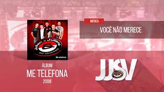 JJSV  Você não merece [upl. by Massie]