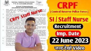 CRPF SI Staff Nurse Recruitment 2023  Admit Card CRPF Staff Nurse 2023 Update [upl. by Isadore]