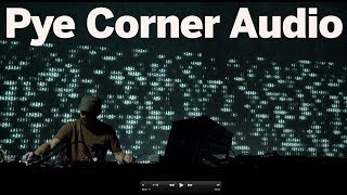 Pye Corner Audio Live [upl. by Ojeibbob]