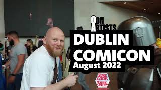 Dublin Comic Con August 2022 Trailer [upl. by Kamat]