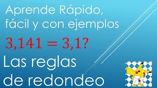 Reglas básicas de Redondeo con ejemplos podrás entenderlo fácil y rápido [upl. by Yxor]