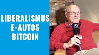 Liberalismus EAutos und Bitcoin – Horst Lüning im Interview [upl. by Holly-Anne]