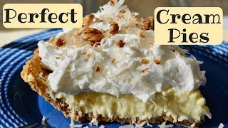 HOW TO MAKE PERFECT CREAM PIES [upl. by Tiff753]