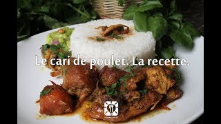 LE CARI DE POULET LA RECETTE [upl. by Melania]