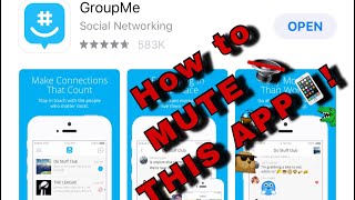 How to mute the GROUPME APP [upl. by Gemina5]