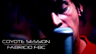 Coyote Session  Fabrício FBC  A Arte da Guerra Prod Coyote [upl. by Stutzman345]