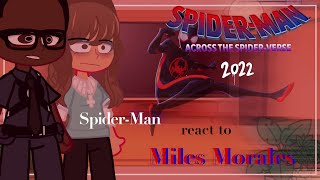 SpiderMan React To Miles Morales34 Across The SpiderverseGCRV [upl. by Waylen]