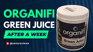 Thoughts on Organifi Green Juice after a Week zenareviews [upl. by Ahsikel]