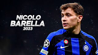 Nicolò Barella  Full Season Show  2023ᴴᴰ [upl. by Endaira922]