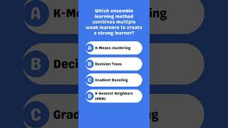 Which ensemble method combines weak learners into a strong one [upl. by Kallick515]