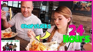 24 Hours Using Only Chopsticks  That YouTub3 Family [upl. by Debra]