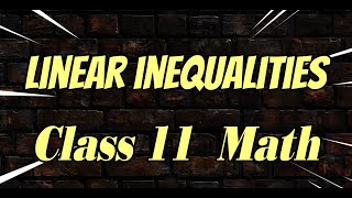 Linear inequalities Class 11 Math mathematics class11 study [upl. by Sawtelle56]