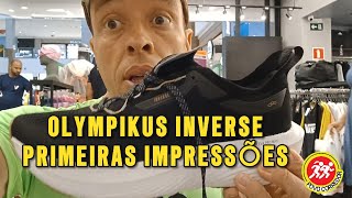 Olympikus Inverse Primeiras Impressões [upl. by Stephania676]