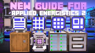 Guide to New Applied Energistics 2 from Simple to Advanced [upl. by Alina]