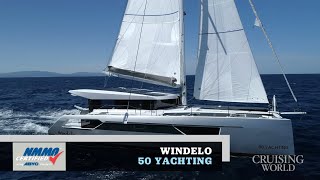 Cruising World On Board Windelo 50 [upl. by Yahs]