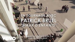 Patrick Bruel  Maux denfants Making of clip ft La Fouine [upl. by Daphna]