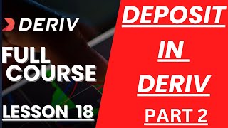 PART 2How To DEPOSIT In DERIV [upl. by Wolfy]