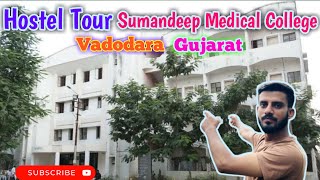 Hostel Tour 🏠 Sumandeep Medical College Vadodara Hostel Room Tour  SVDU Hostel Tour [upl. by Lindsy56]