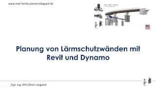 Planung von Lärmschutzwänden mit Revit [upl. by Yak]