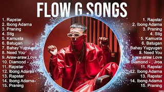 Flow G Top 10  OPM 2024 🎵 Top OPM Songs 2024 [upl. by Rayford139]