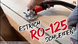 Estrich schleifen im Randbereich mit der ROLL Handschleifmaschine RO125 [upl. by Mccutcheon164]