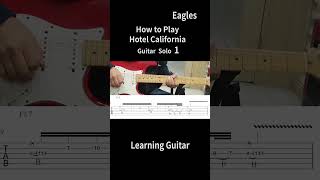 How to Play Hotel California Guitar Solo1 shorts [upl. by Serg]