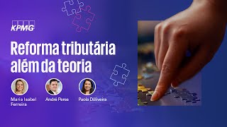 Reforma Tributária além da teoria  EP01  Podcast [upl. by Parfitt501]