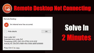 Remote Desktop Connection ‘Internal Error Has Occurred’ Tutorial [upl. by Airrotal]