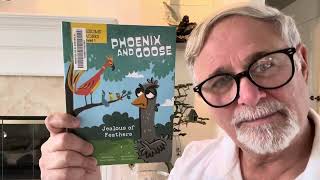 Papa Marsh Reads quotPhoenix and Goose Jealous of Feathersquot [upl. by Malvin]