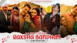 Raksha Bandhan Mashup  Lofi Mixed  Akshay Kumar Raksha Bandhan Song  Bhojpuri Vs Hindi Mix Dj MR [upl. by Judas]