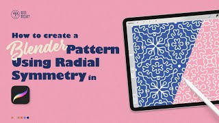 How to create a Blender Pattern using Radial Symmetry in Procreate [upl. by Alledi]