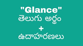 glance meaning in telugu with examples  glance తెలుగు లో అర్థం meaningintelugu [upl. by Zorah]