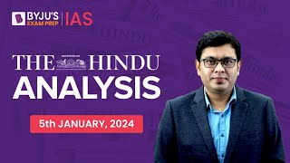 The Hindu Newspaper Analysis  5th January 2024  Current Affairs Today  UPSC Editorial Analysis [upl. by Notslah]