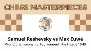 Samuel Reshevsky vs Max Euwe World Championship Tournament The Hague 1948 [upl. by Aicilat]