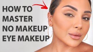 HOW TO DO A NO MAKEUP EYE LOOK  NINA UBHI [upl. by Dlarej464]