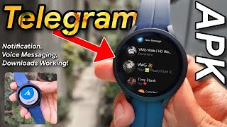 Install TELEGRAM on GALAXY WATCH 4  5  Watch 5 Pro and Wear OS Smartwatches 2023 🔥💯 [upl. by Voe]