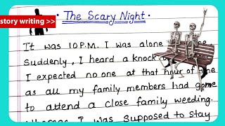 Scary Story  My Scary Story Writing  Scary story paragraph writing  Writing Activity [upl. by Eisus740]