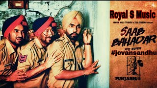 Saab Bahadar JovanSandhu03 Full Movie  New Punjabi movie Ammy Virk [upl. by Lehcir]