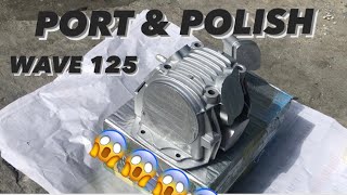 Port and Polishing Wave 125 Cylinder Head  Streetbike Project EP 8 [upl. by Enialahs860]