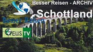 Besser Reisen  Schottland [upl. by Kiersten372]