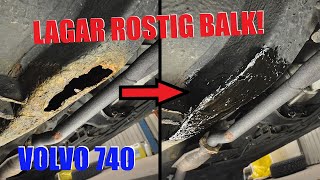 Lagar rostiga balkar på Volvo 740 62 [upl. by Aniral138]