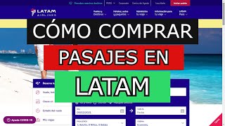 Cómo comprar pasajes en LATAM por Internet 2021 [upl. by Crispa467]